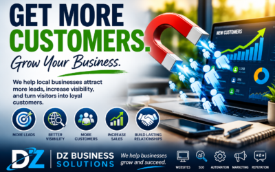 Getting More Customers: Practical Ways Small Businesses Can Attract and Convert More Leads